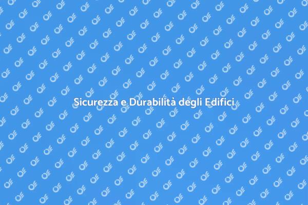 Strutture Portanti: Sicurezza Prima di Tutto