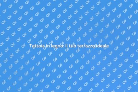Costruire tettoia legno su terrazzo