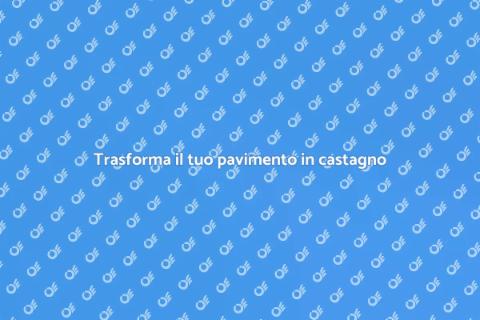 Rimuovere moquette e pavimento in castagno