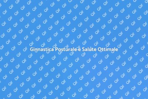 Ginnastica Posturale per il Benessere