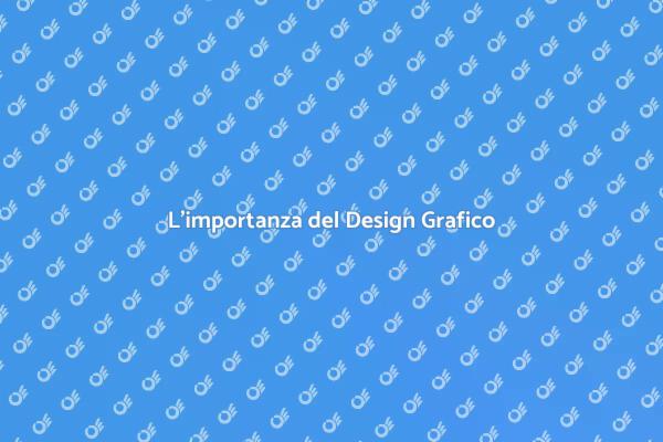 Design Grafico: Fondamento del Successo