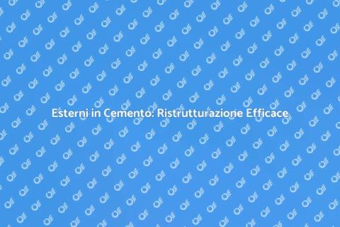 Ristrutturazione Esterni in Cemento