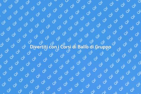 Corsi di Ballo di Gruppo per Tutti