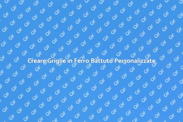 Griglie Artistiche in Ferro Battuto