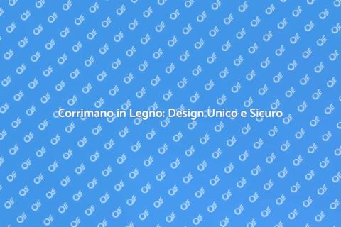 Corrimano in Legno Personalizzato