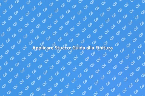 Guida alla Finitura con Stucco