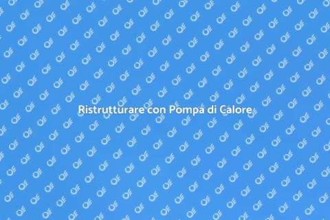 Termosifoni e Pompa di Calore