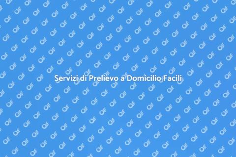 Prenota il Prelievo a Domicilio Facile