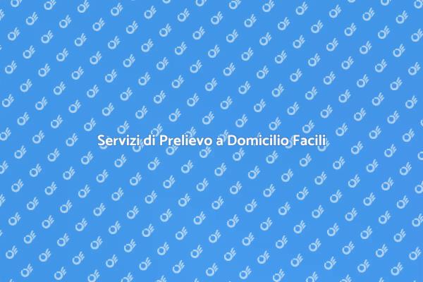 Prelievo a Domicilio: Comodità e Servizi