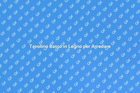 Tavolino Basso in Legno per Bar