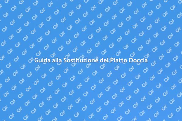 Ristrutturazione del Piatto Doccia in Fibra
