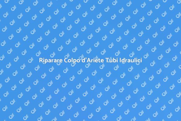 Come Fissare il Colpo d'Ariete