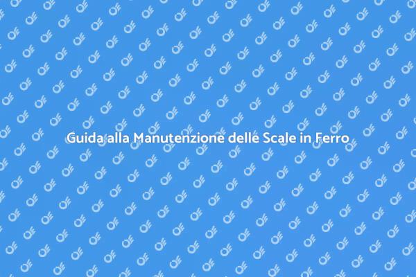 Manutenzione Efficace delle Scale in Ferro