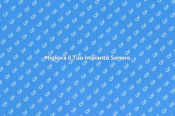 Potenzia la Tua Esperienza Audio