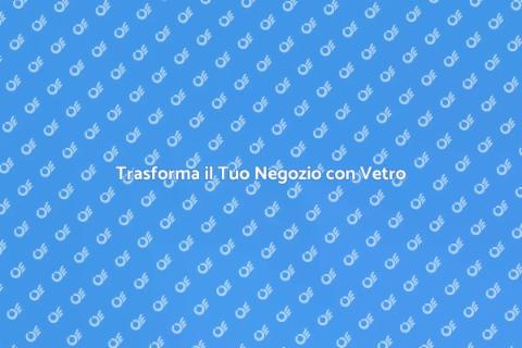 Porta in Vetro per Negozi: Design Unico