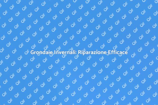 Come Riparare Grondaie Ghiacciate