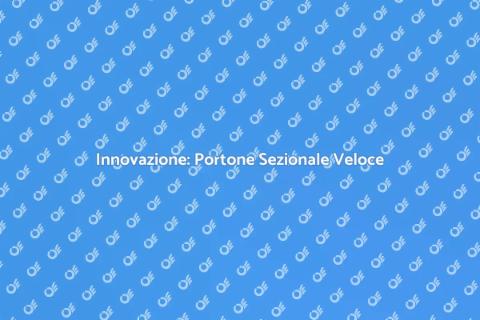 Portone Sezionale Alta Velocità