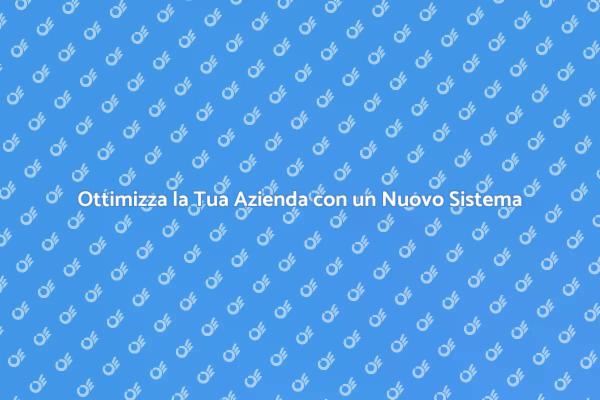 Rivoluziona la Tua Azienda Oggi Stesso