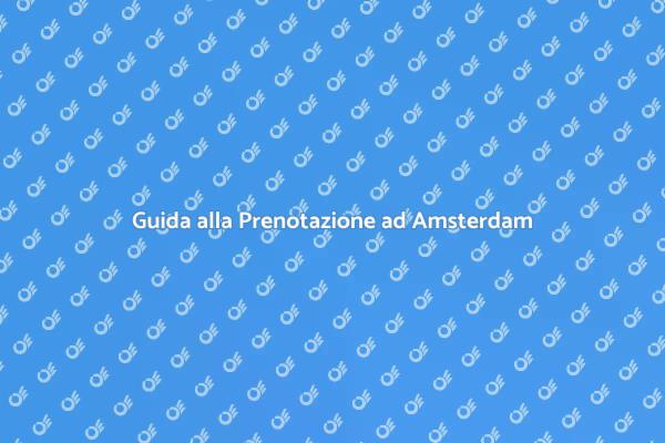 Soggiorno Ideale ad Amsterdam