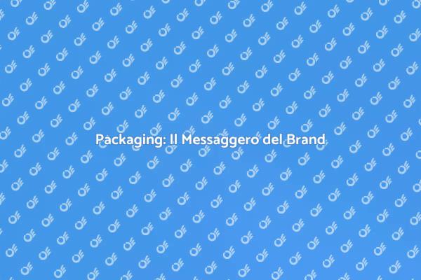 Packaging: Comunica i Valori del Brand