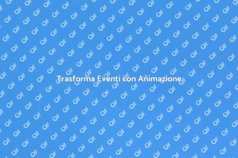 Animazione Coinvolgente per Eventi