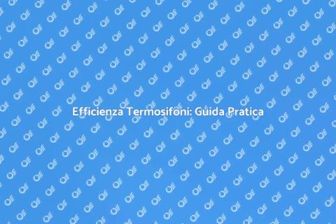 Termosifoni in Acciaio: Massima Efficienza
