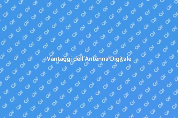 Guida all'Installazione dell'Antenna Digitale