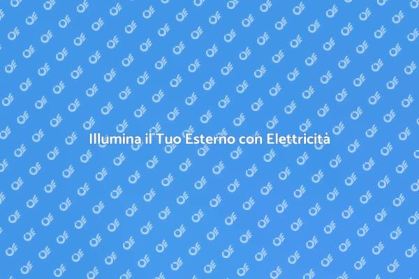 Progetta il Tuo Impianto Elettrico Esterno