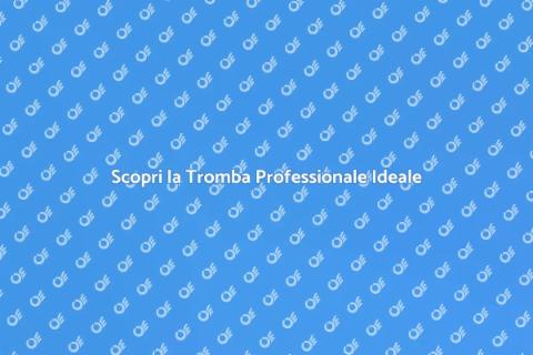 Tromba Professionale: Suono Inconfondibile