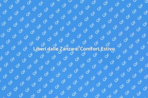Eliminare le Zanzare in Giardino