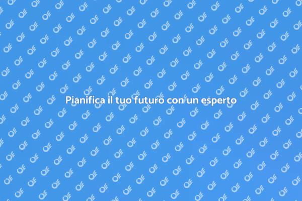 Il tuo futuro finanziario in buone mani