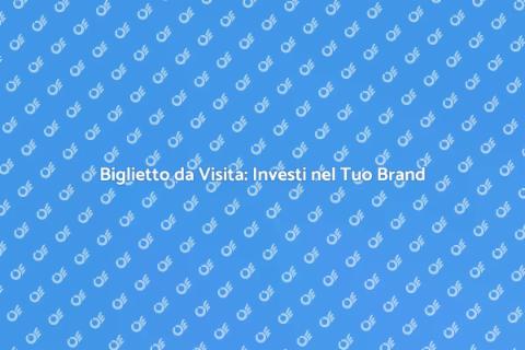 Grafica Biglietto da Visita per Brand