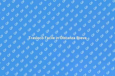 Trasloco Breve: Guida Pratica e Veloce