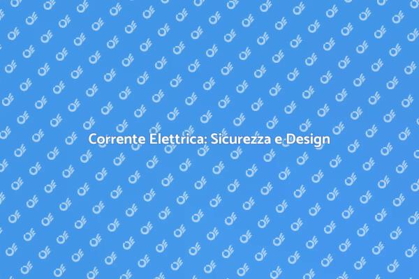 Sicurezza nell'Installazione Elettrica