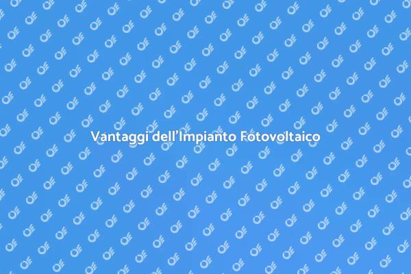 Efficienza del Fotovoltaico su Larga Scala