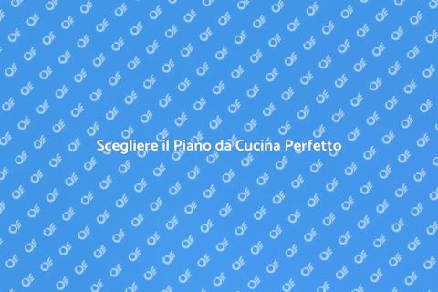 Piano da Cucina: Design e Ristrutturazione