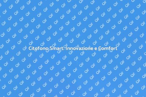 Upgrade Citofono Senza Fili Smart