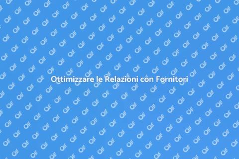 Gestione Fornitori e Servizi Efficace