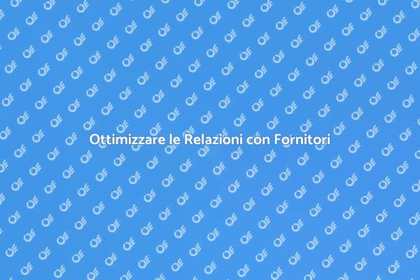 La Chiave per Fornitori Efficaci