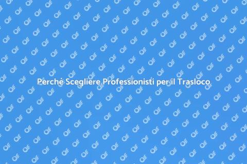 Trasloco Facile: Assumi Professionisti