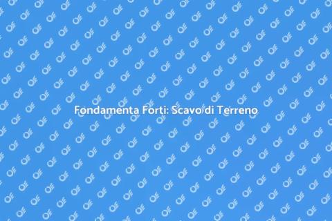 Scavo di Terreno: Fondamenta Sicure
