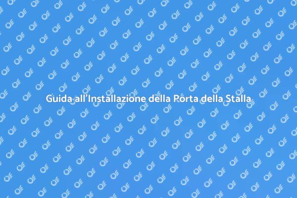 Installazione della Porta della Stalla