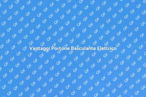 Installazione Portone Basculante Elettrico