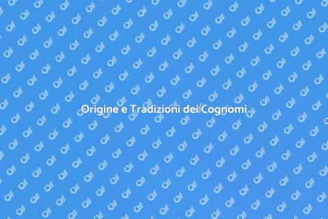 Storia dei Cognomi Italiani