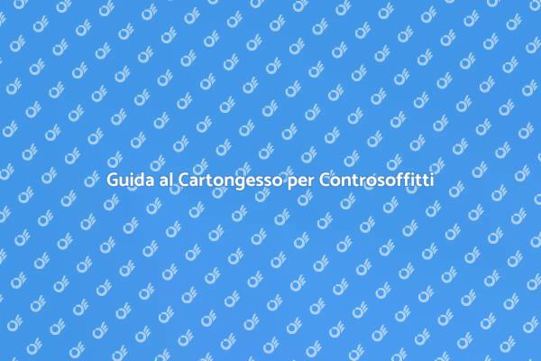 Progetta il Tuo Controsoffitto in Cartongesso