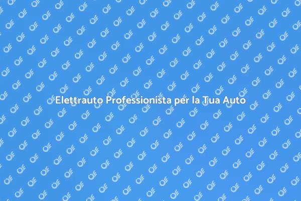 Assistenza Elettrica per Veicoli