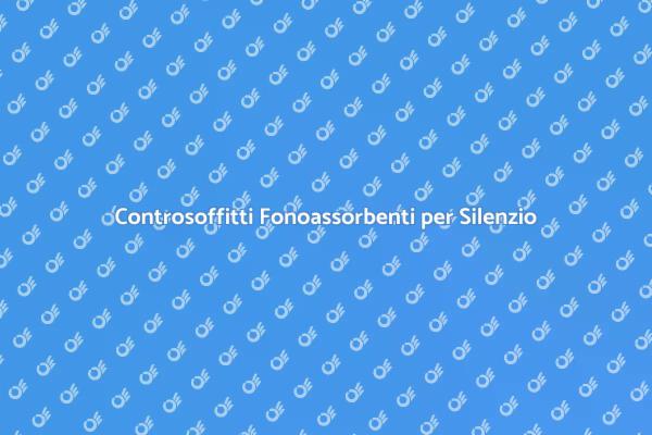 Controsoffitti per un Ambiente Silenzioso
