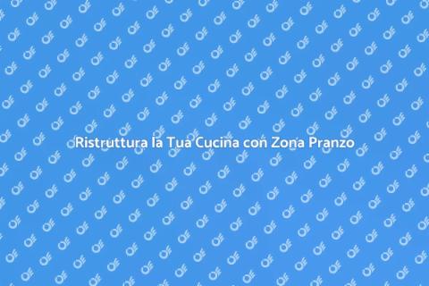 Cucina con Zona Pranzo: Scopri di Più