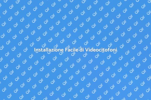 Videocitofono Wireless: Guida all'Installazione