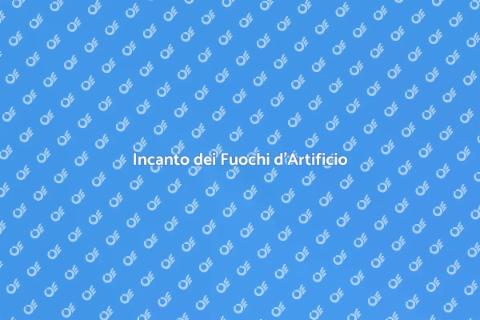 Fuochi d'Artificio: Magia e Incanto